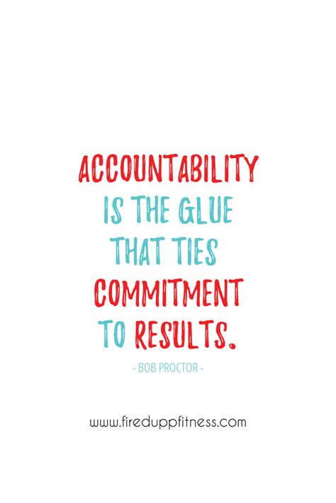 accountability is the glue|The Key to High.